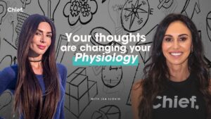 Lea Llovio on the Chief Life Podcast with Veronika Larisova How Thoughts Shape Physiology, Healing & Health